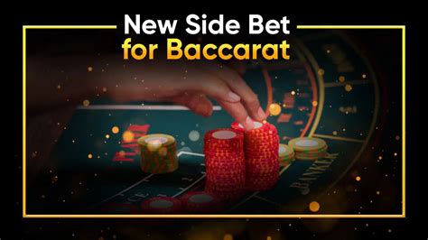 The Lucky Six Baccarat Side Bet .